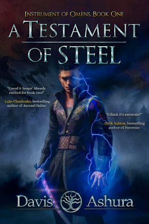 [Instrument of Omens 01] • A Testament of Steel